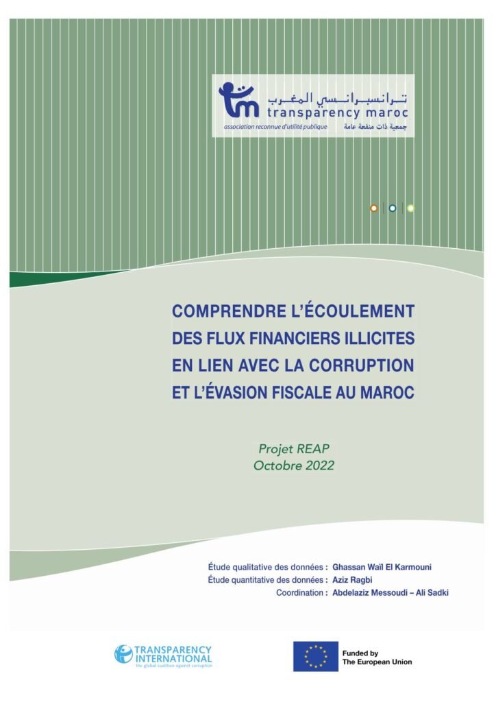 etude COMPRENDRE L'ÉCOULEMENT DES FLUX FINANCIERS ILLICITES EN LIEN AVEC LA CORRUPTION ET L'ÉVASION FISCALE AU MAROC